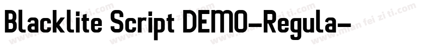 Blacklite Script DEMO-Regula字体转换